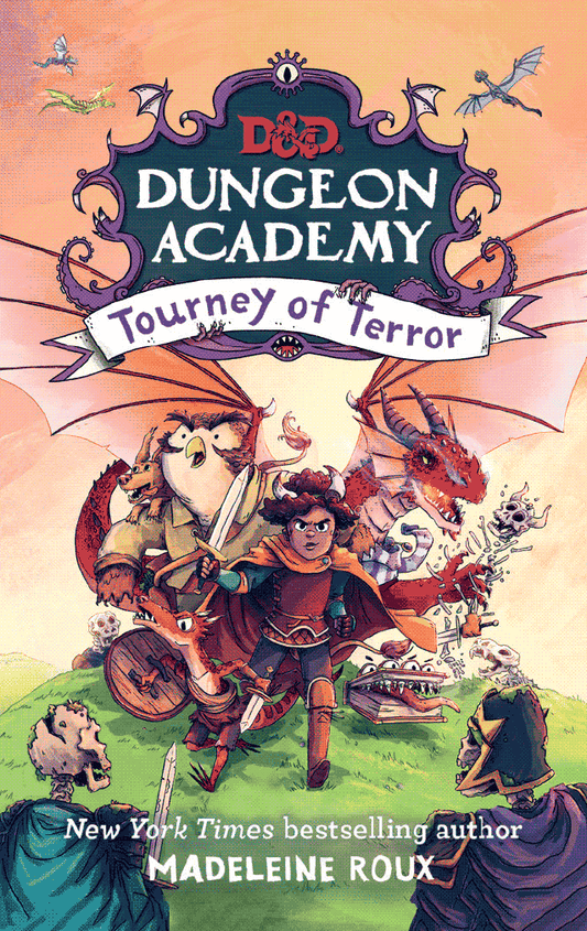 Dungeons & Dragons: Dungeon Academy: Tourney of Terror (Middle Grade Novel #2) (Digital)