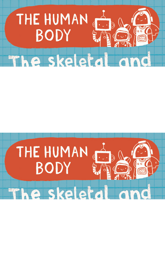 The Human Body: The Skeletal and Muscular Systems (Digital)