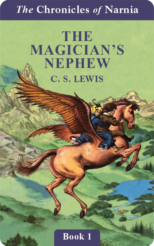 The Magician's Nephew (Chronicles of Narnia Book 1)  (Digital)