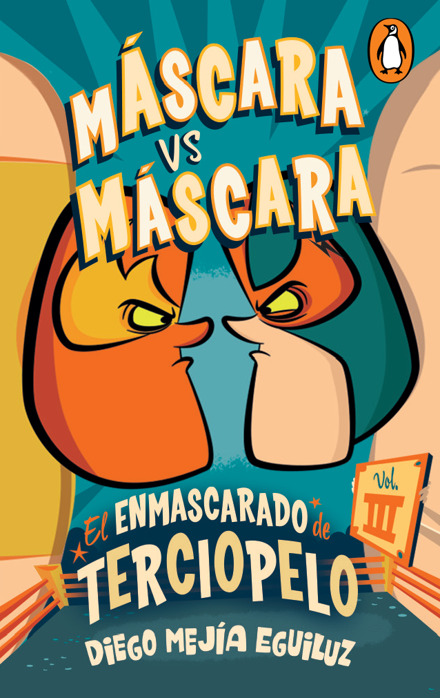 Máscara vs. Máscara (El enmascarado de terciopelo 3)) (Digital)