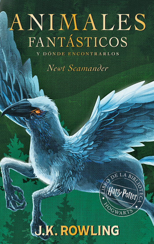 Animales fantásticos y dónde encontrarlos