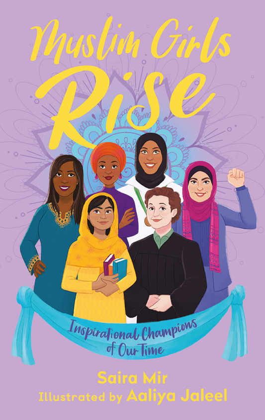 Muslim Girls Rise: Inspirational Champions of Our Time (Digital)